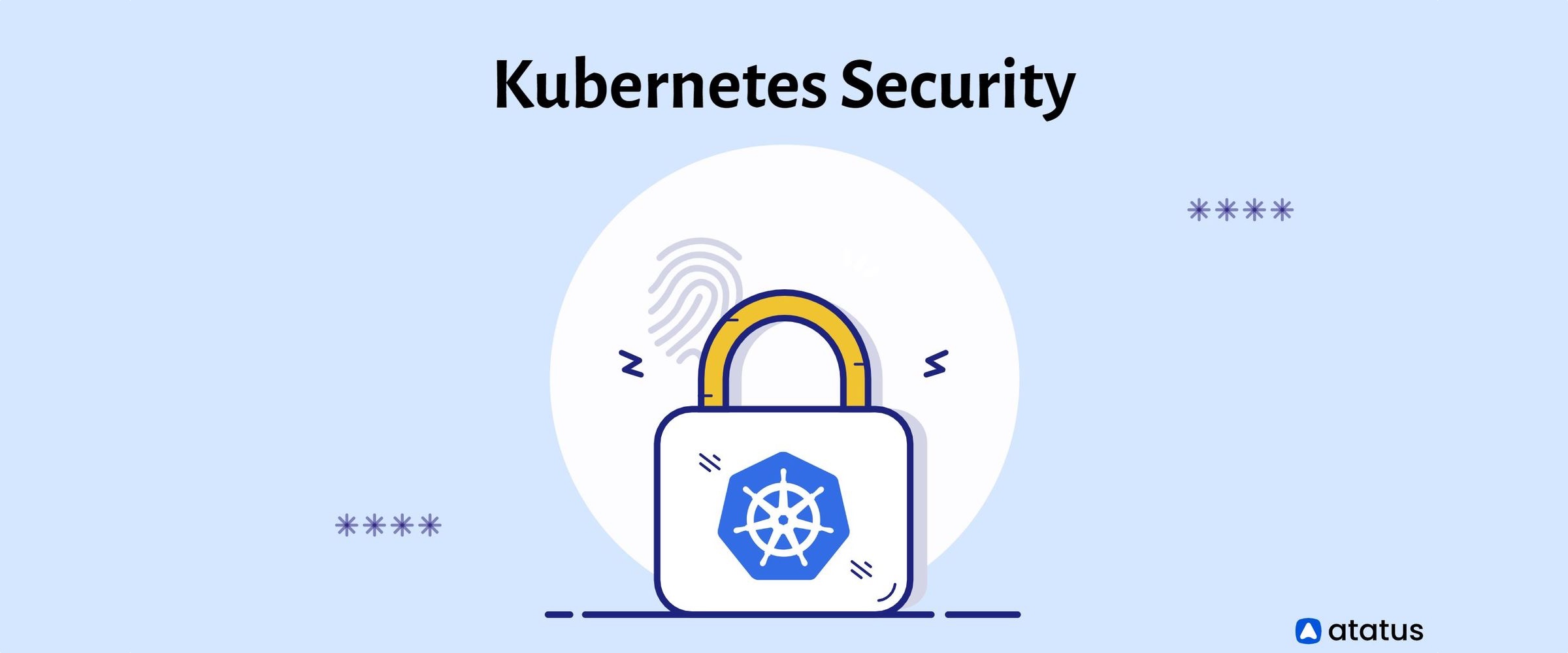 在 Kubernetes 中安全地运行应用